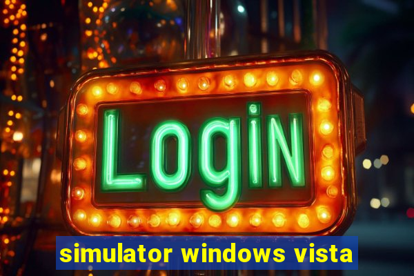 simulator windows vista